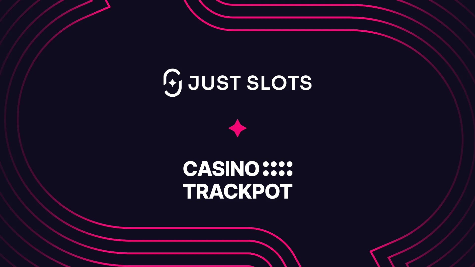 Just Slots and Casino Trackpot logos with a pink diamond between them on a dark background